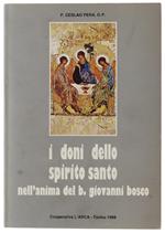 I DONI DELLO SPIRITO SANTO NELL'ANIMA DEL B. GIOVANNI BOSCO