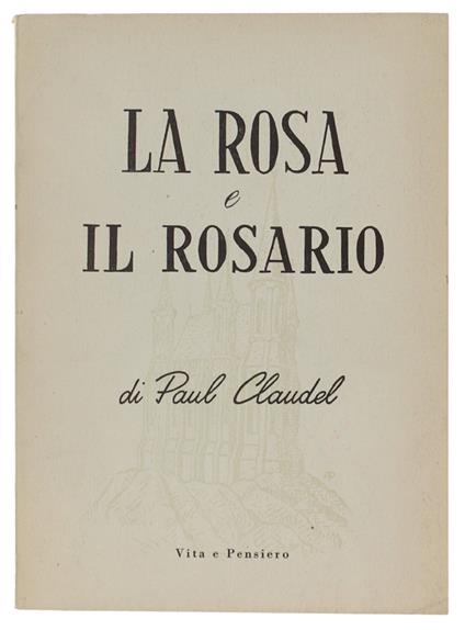 ROSA E IL ROSARIO. - Paul Claudel - copertina
