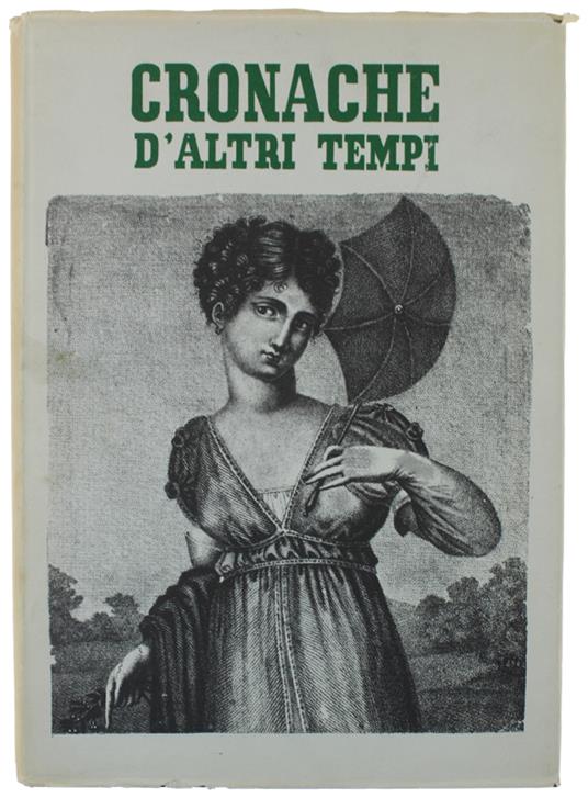 CRONACHE D'ALTRI TEMPI. Annata 1960 in 12 fascicoli (n. 69-80) - copertina