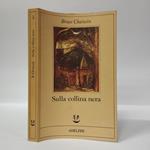 Sulla collina nera