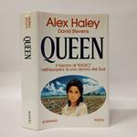 Queen. Il fascino di radici nell'epopea di una donna del sud (Radici)