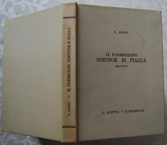 Il Parmigiano Servitor Di Piazza - copertina