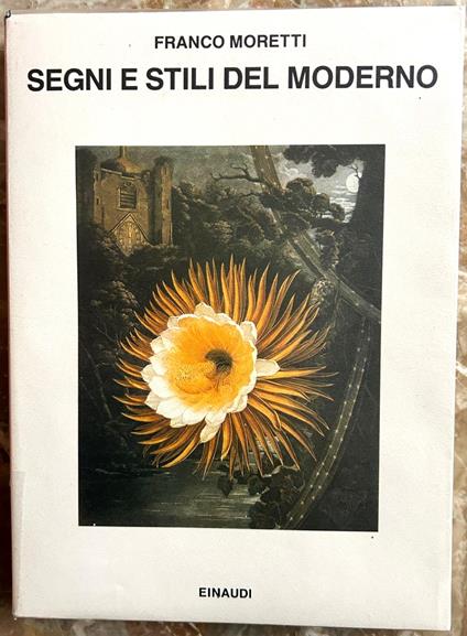 Segni E Stili Del Moderno - Franco Moretti - copertina