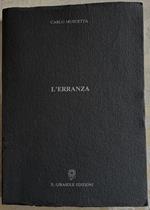 L' Erranza. Memorie In Forma Di Lettere