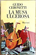 Musa Ulcerosa. Scritti Vari E Inediti