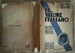 Il Valore Italiano. Volume Secondo