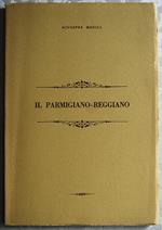 Il Parmigiano Reggiano