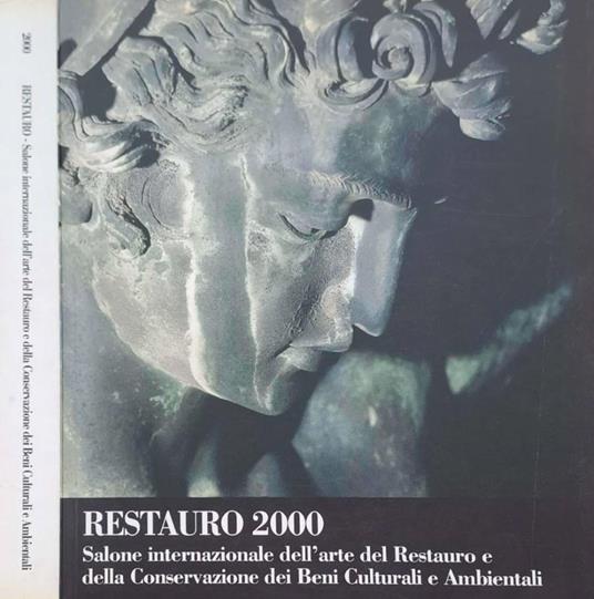 Restauro 2000. Salone internazionale dell'arte del Restauro e della Conservazione dei Beni Culturali e Ambientali - copertina