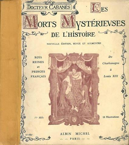 Les morts mystérieuses de l'histoire - Augustin Cabanés - copertina