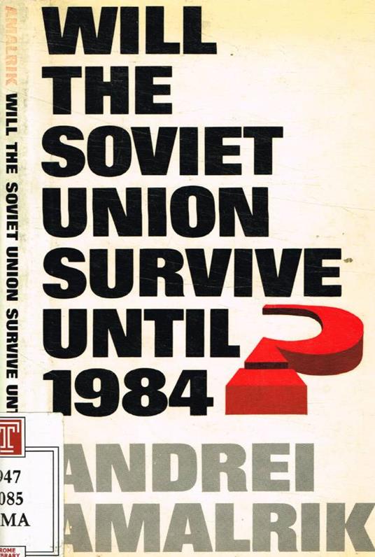 Will the Soviet Union survive until 1984? - copertina