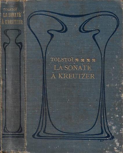 La Sonate à Kreutzer (Édition augmentée d'une réplique de l'auteur) - copertina