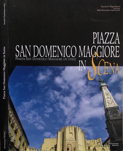 Piazza San Domenico Maggiore in scena - copertina