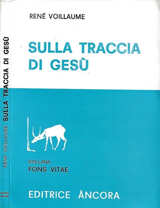 Sulla traccia di Gesù - René Voillaume - copertina