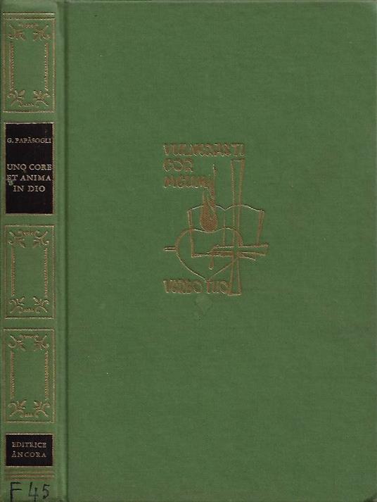 Uno Core et Anima in Dio - Giorgio Papasogli - copertina