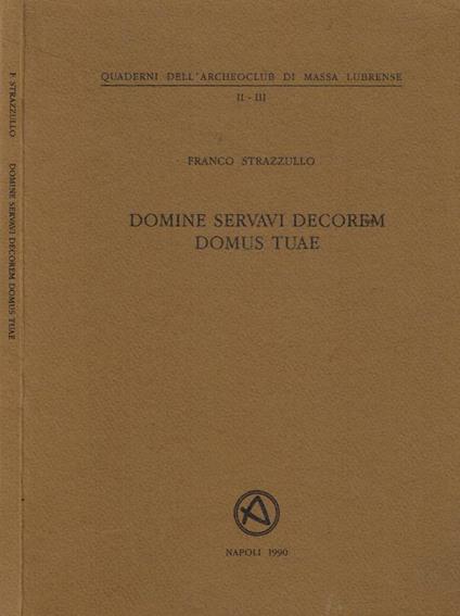 Domine servavi decorem domus tuae - Franco Strazzullo - copertina