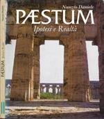 Paestum. Ipotesi e realtà