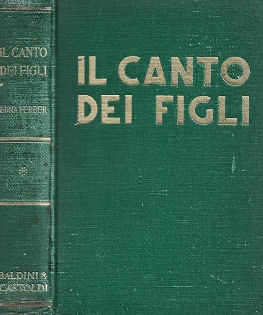 Il canto dei figli - Edna Ferber - copertina