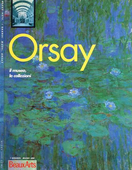 Orsay. Il museo, le collezioni - copertina