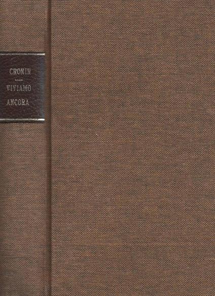 Viviamo ancora - A. Joseph Cronin - copertina