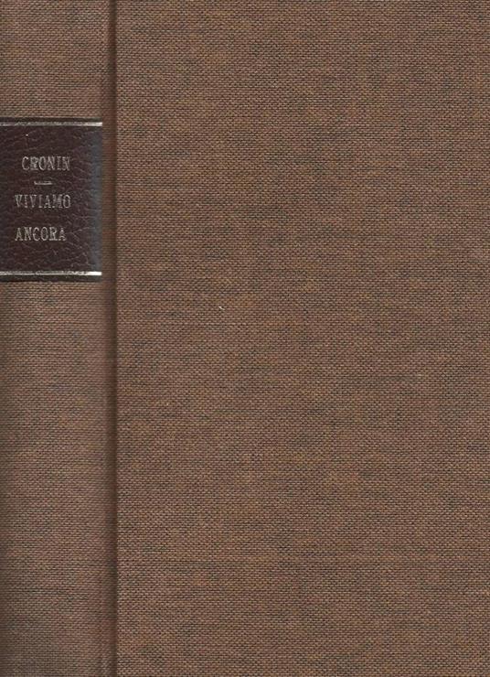 Viviamo ancora - A. Joseph Cronin - copertina