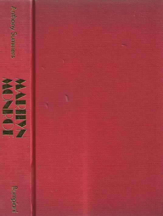 Marilyn Monroe. Le vite segrete di una diva - Anthony Summers - copertina