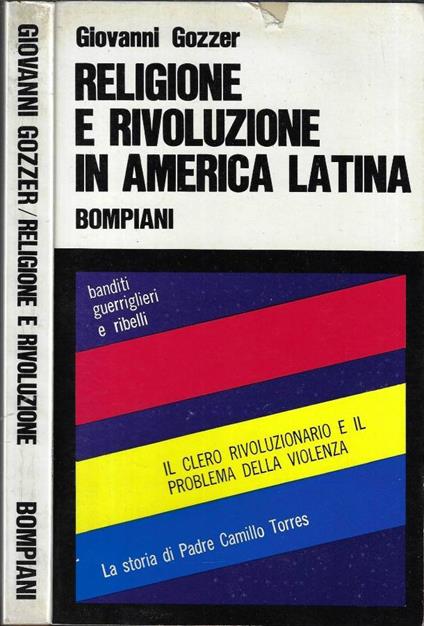 Religione e rivoluzione in America Latina - Giovanni Gozzer - copertina