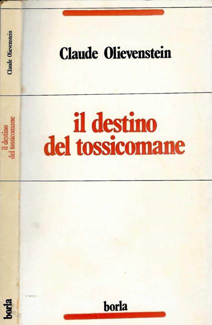 Il destino del tossicomane - copertina