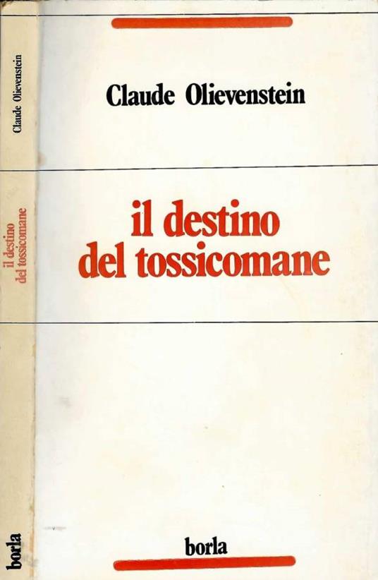 Il destino del tossicomane - copertina