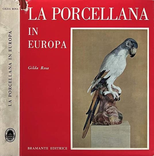 La porcellana in Europa - Gilda Rosa - copertina