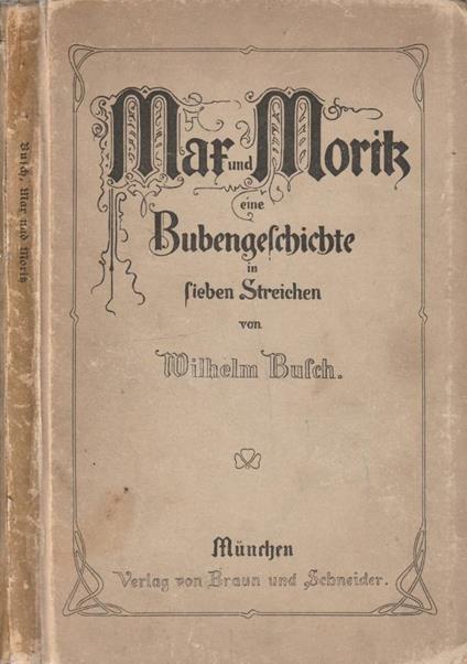 Mar und Moritz eine bubengeschichte in fieben streichen - Wilhelm Busch - copertina