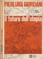 Il futuro dell'utopia