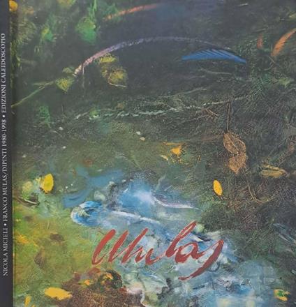 Franco Mulas. Dipinti 1980-1998 - copertina
