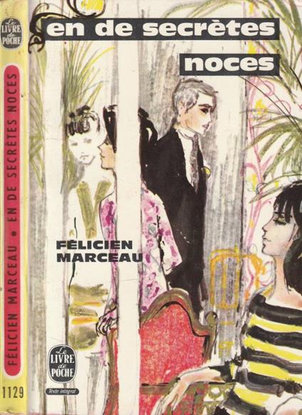 En de secretes noces - Felicien Marceau - copertina