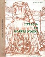 L' Italia dei nostri nonni