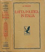 La lotta politica in Italia. Origini della lotta attuale (476-1887). Vol. II