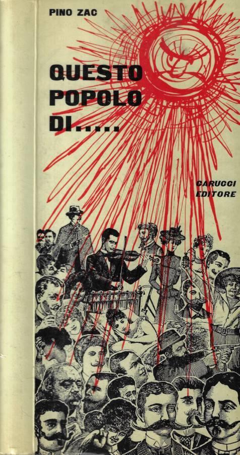 Questo popolo di…. - Pino Zac - copertina