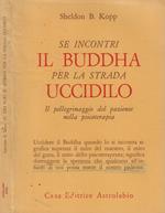 Se incontri il Buddha per la strada uccidilo