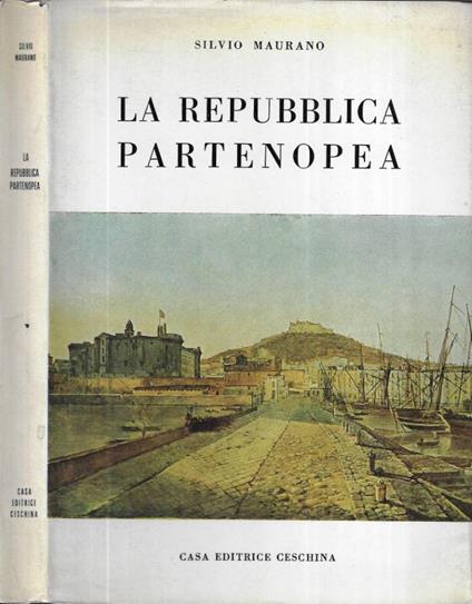 La repubblica partenopea - Silvio Maurano - copertina