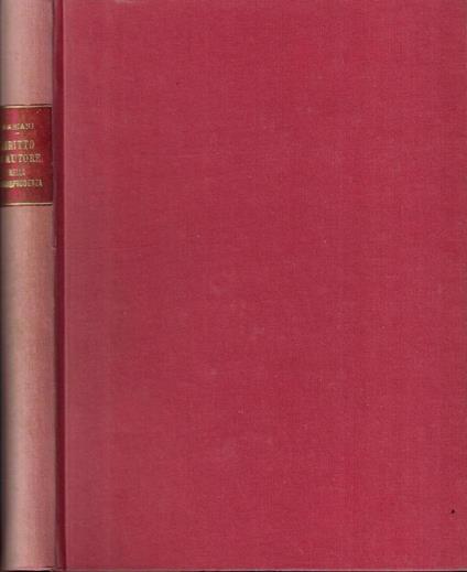 Il diritto d' autore nella giurisprudenza ( Autografo ) - copertina