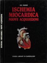 Ischemia miocardica nuove acquisizioni