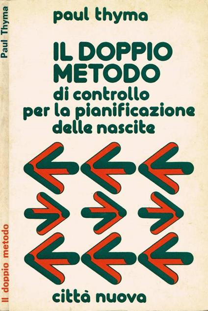 Il doppio metodo - Paul Thyma - copertina