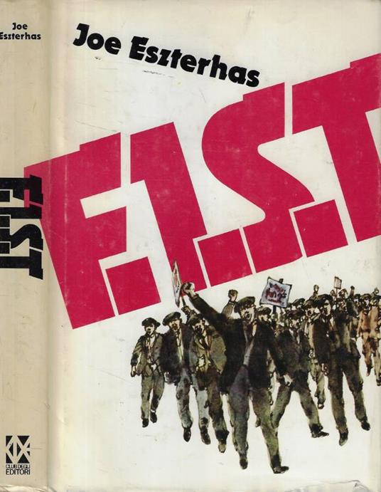 F.I.S.T - Joe Eszterhas - copertina