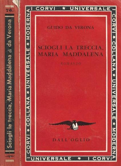 Sciogli la treccia, Maria Maddalena - Guido Da Verona - copertina