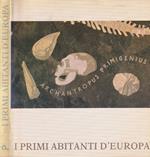 I primi abitanti d'Europa