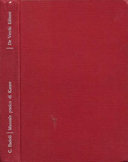 Manuale pratico di karate - Cesare Barioli - copertina