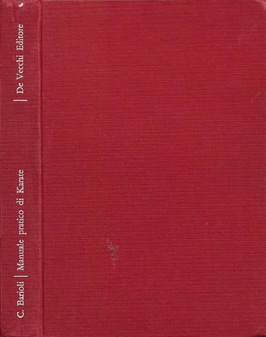 Manuale pratico di karate - Cesare Barioli - copertina