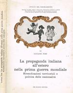 La propaganda italiana all'estero nella prima guerra mondiale
