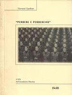 Perdere e Perderemo