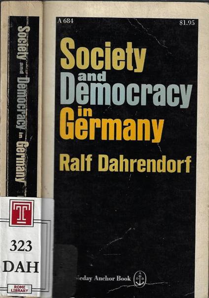 Society and democracy in Germany - Ralf Dahrendorf - copertina