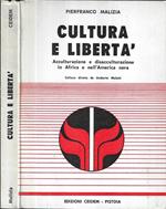 Cultura e libertà